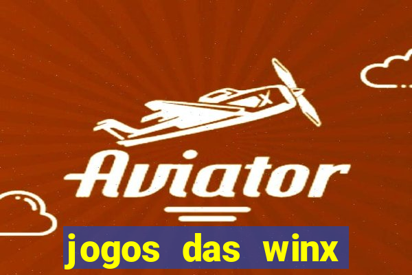 jogos das winx para celular